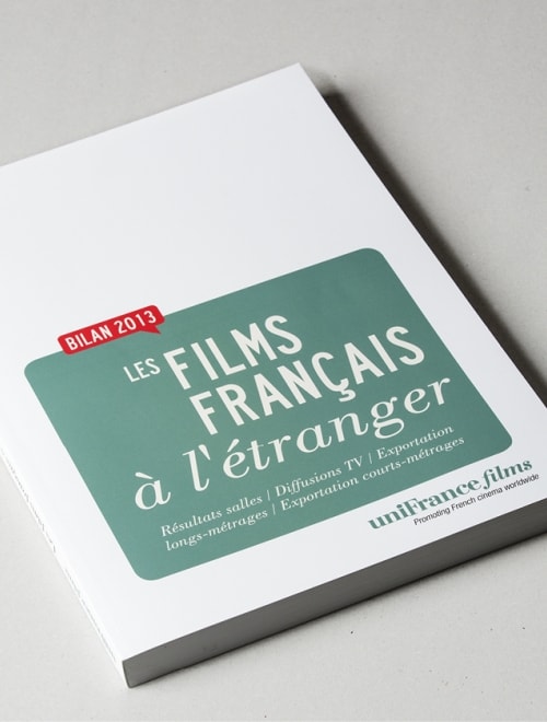 UNIFRANCE FILMS - Bilan 2013 / Étude 2014 : 1