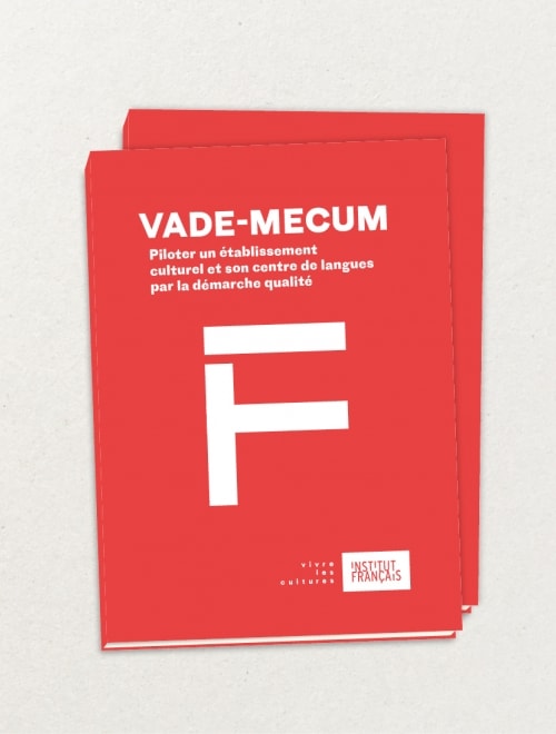 INSTITUT FRANCAIS - Vade-mecum démarche qualité