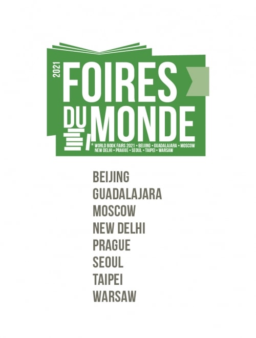 BIEF - FOIRES DU MONDE 2021 Beijing / Guadalajara / Moscow / New Delhi / Prague / Seoul / Taipei / Warsaw   : 3